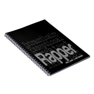 Rapper Extraordinaire CUSTOM Notebook