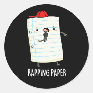 Rapping Paper Funny Wrapping Paper Pun Dark BG Classic Round Sticker
