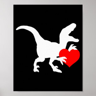 Raptor Love Valentines Day Gift Dino Raptor Heart Poster