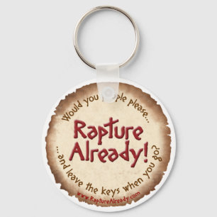 Rapture Already! Parchment Keychain
