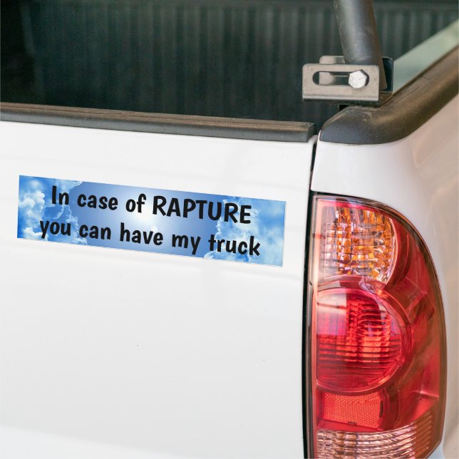 Rapture Bumper Sticker (On Truck)