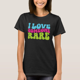 Rare Disease Awareness Groovy Waves I Love Someone T-Shirt