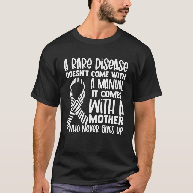 Rare Diseases Awareness Zebra Ribbon Mother Never T-Shirt (Front)