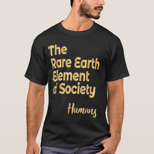 RARE EARTH ELEMENTS RARE-EARTH METALS T-Shirt (Front)