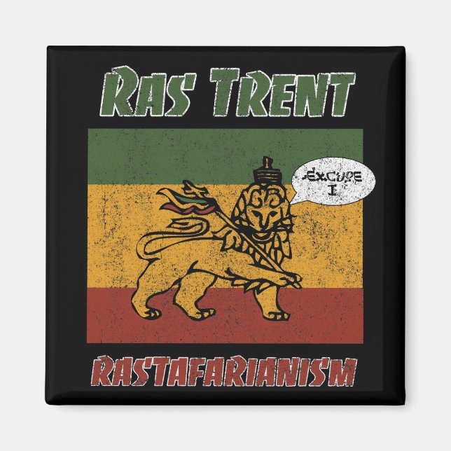 Ras Trent 2 Magnet (Front)