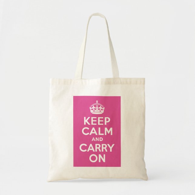 Raspberry Pink Keep Calm and Carry On Tote Bag (Front)
