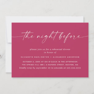 Raspberry Pink The Night Before Rehearsal Dinner Invitation