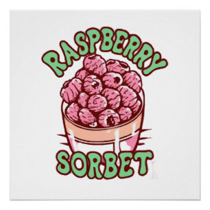 Raspberry Sorbet  Poster