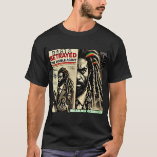 RASTA BETRAYED DREADLOCK CHRONICLES ISSUE 6 T-Shirt