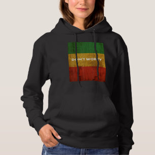 Rasta Colours Reggae Don't Worry Rastafari islands Hoodie
