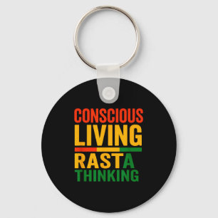 Rasta Design, Conscious Living, Motivational Sayin Key Ring