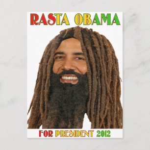 Rasta Obama for President 2012 Postcard