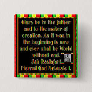 Rasta Prayer Recited before the Smoking Ceremony 15 Cm Square Badge