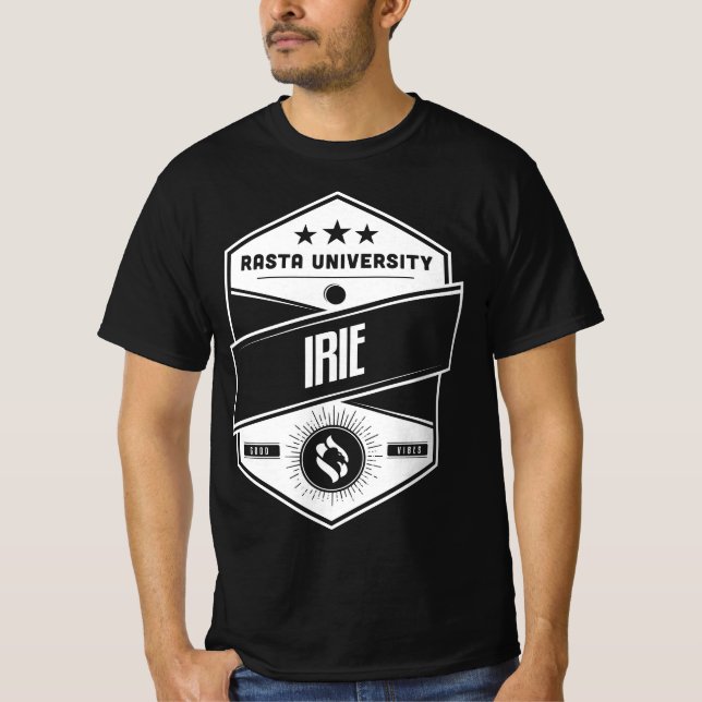 Rasta University Irie Good Vibes Reggae  T-Shirt (Front)