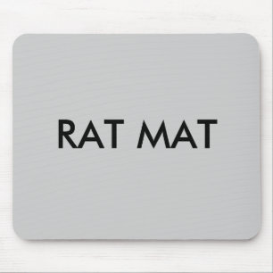 RAT MAT MOUSE MAT