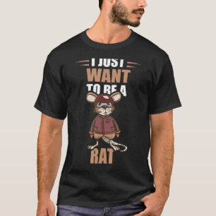 Rat Pilot I Just Want To Be Rodent Rat Owner Rat L T-Shirt