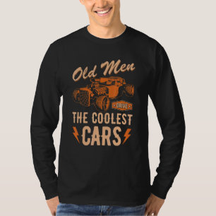 Rat Rod Grandpa Dad Old Men Drive Coolest Cars Hot T-Shirt