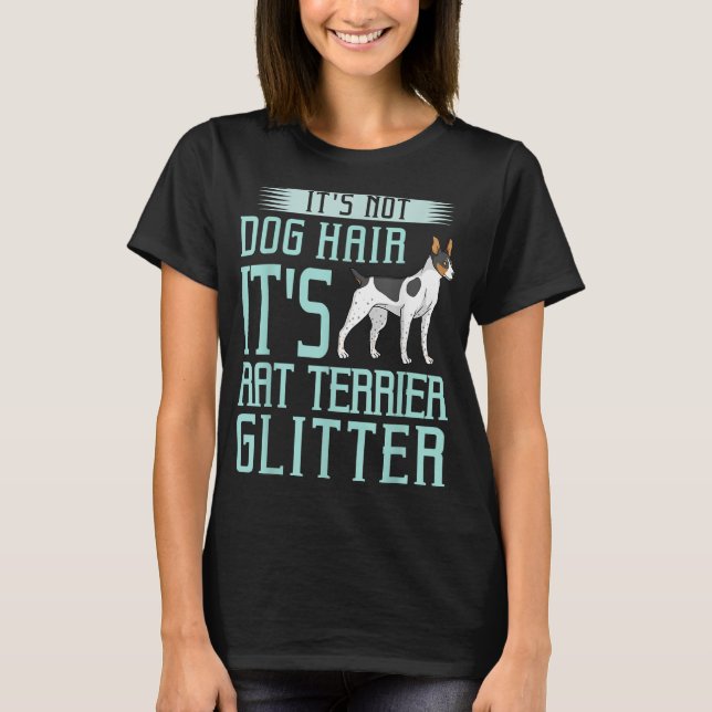 Rat Terrier Dog Gift Puppies Owner Lover T-Shirt (Front)