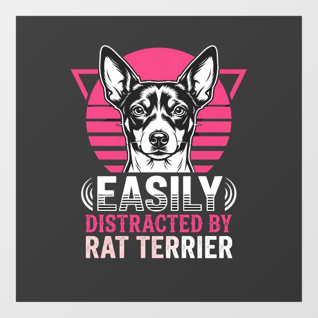 Rat Terrier Easily Distracted Retro Dog Window Cling (Sheet)