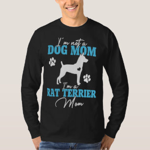 Rat Terrier Mum Women for Dog Owner Cute Dog Mum T-Shirt