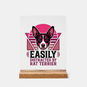Rat Terrier Vintage Easily Distracted Dog Shirt De Acrylic Sign