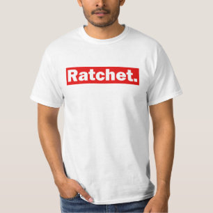Ratchet T-Shirt