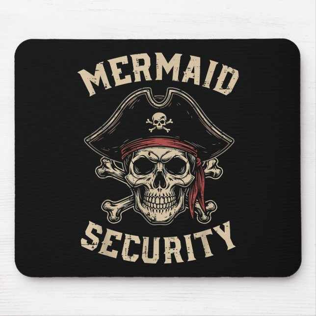 Rate Mermaid Security Funny Skull Costume Dad Men  Mouse Mat (Front)