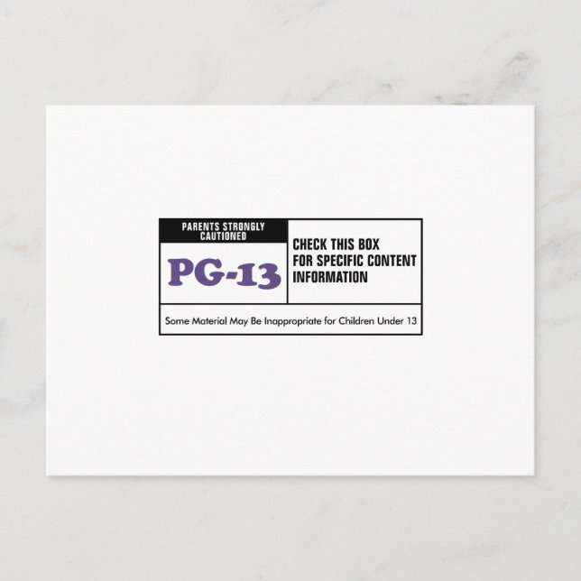 Rated PG 13 Postcard (Front)