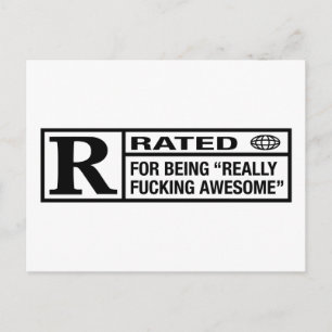 Rated R for being awesome Postcard
