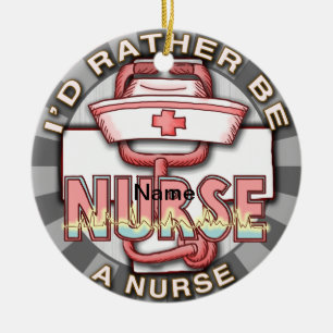 Rather be a nurse  ceramic tree decoration