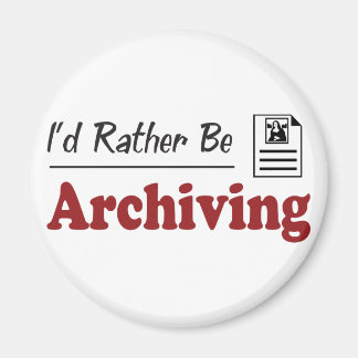 Rather Be Archiving Magnet
