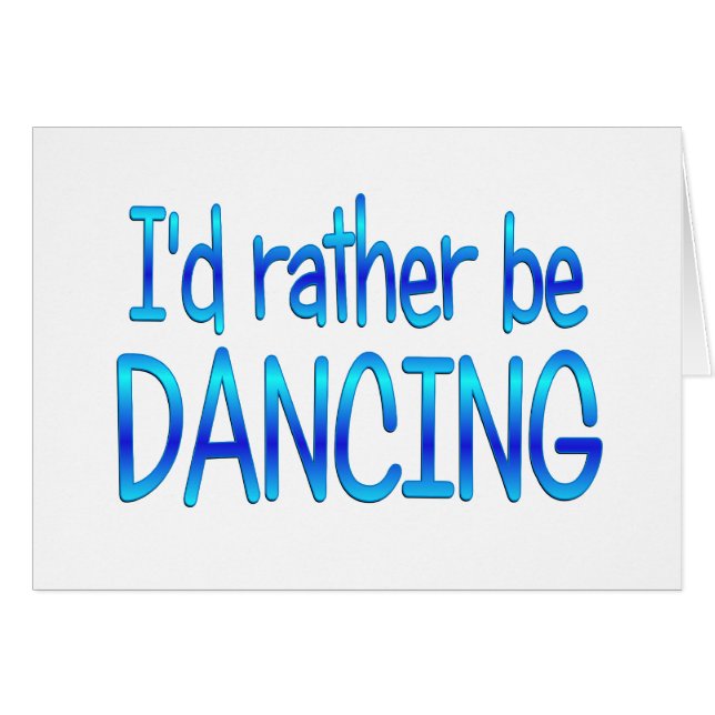 Rather be Dancing (Front Horizontal)
