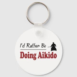 Rather Be Doing Aikido Key Ring