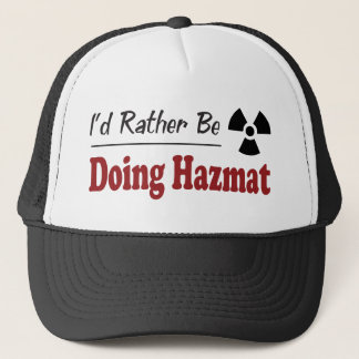 Rather Be Doing Hazmat Trucker Hat