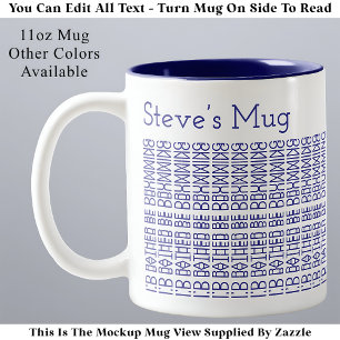 Rather Be Drumming & Name 154BW Hidden Message  Two-Tone Coffee Mug