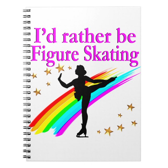 RATHER BE FIGURE SKATING NOTEBOOK (Front)
