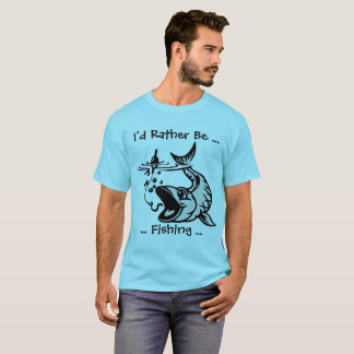 Rather be Fishing T-Shirt
