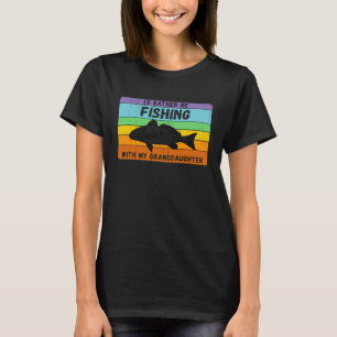 Rather Be Fishing With Granddaughter Vintage Grand T-Shirt