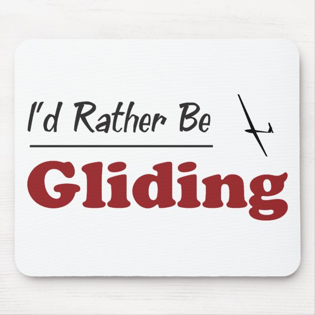 Rather Be Gliding Mouse Mat (Front)