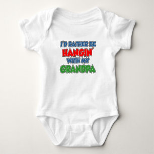 Rather Be Hanging With Grandpa Baby Bodysuit