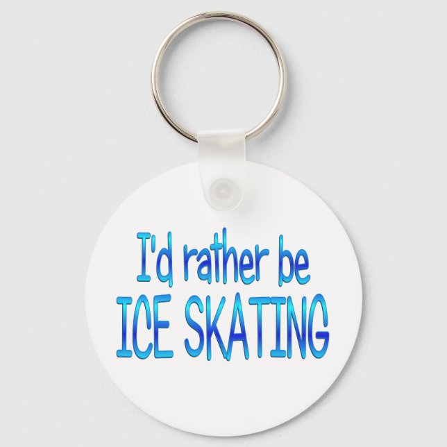 Rather be Ice Skating Key Ring (Front)