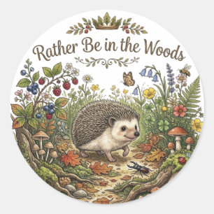 Rather Be in the Woods Cute Hedgehog Cottagecore Classic Round Sticker