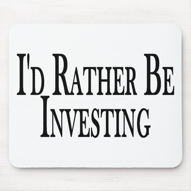 Rather Be Investing Mouse Mat (Front)