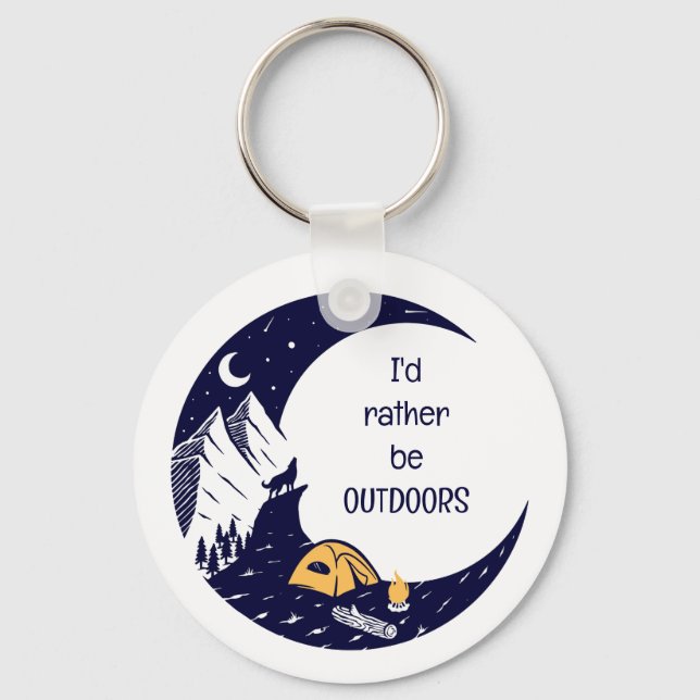Rather Be Outdoors Quote Camping  Key Ring (Front)