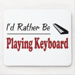 Rather Be Playing Keyboard Mouse Mat