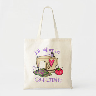 Rather be Quilting Tote Bag