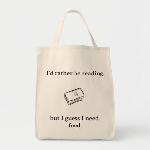 Rather be Reading  Tote Bag