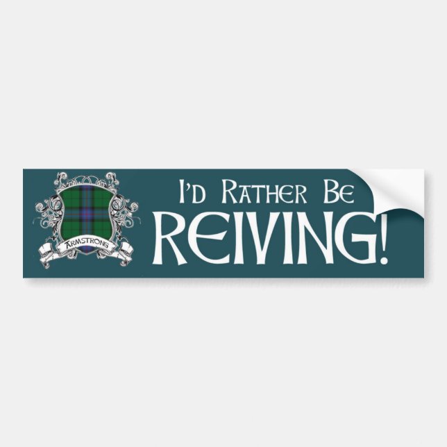 Rather Be Reiving - Armstrong Tartan Bumper Sticker (Front)