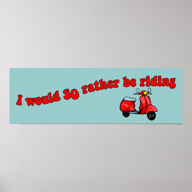 Rather Be Riding Poster (Front)