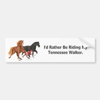 Rather Be Riding Walking Horse Bumper Sticker